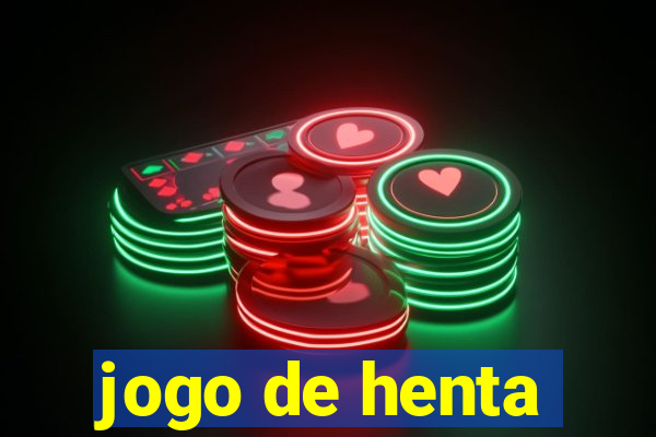 jogo de henta